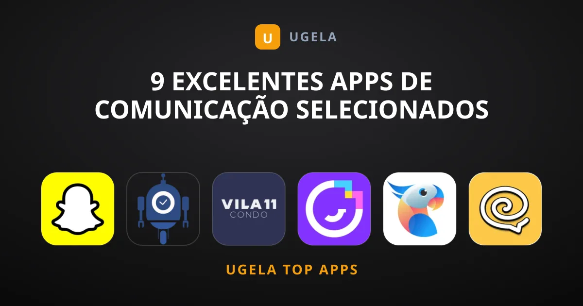9 Excelentes Apps de Comunicação Selecionados pelos Editores