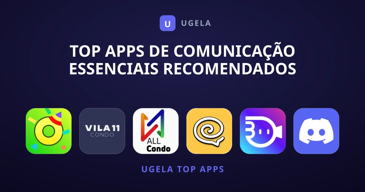Top Apps de Comunicação Essenciais Recomendados Hoje